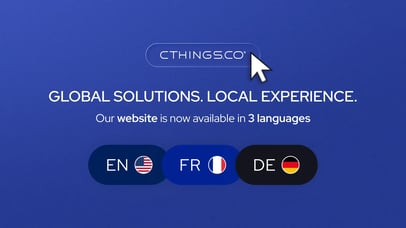 CTHINGS.CO - Global solutions. Local experience. Our website is now available in three languages: English, French, German